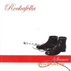 Rockafella - Sinner 2005