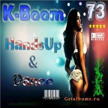 VA - K-Boom 73 HandsUp & Dance (2010)