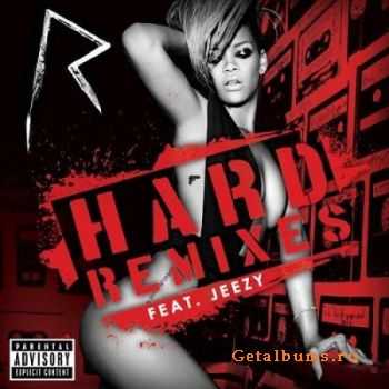 Rihanna - Hard (The Remixes) (feat. Jeezy) (2010)