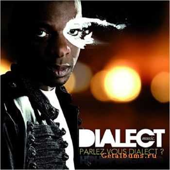 Dialect Music - Parlez-Vous Dialect (2010) Dialect Music - Parlez-Vous Dialect (2010)