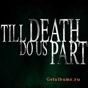 Till Death Do Us Part - Demo (Demo) [2009]