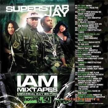 Superstar Jay - I Am Mixtapes 52 (2010) Superstar Jay - I Am Mixtapes 52 (2010)