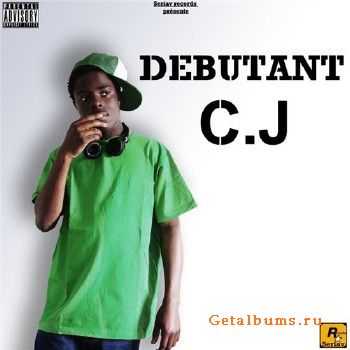 C.J - Debutant (2010) C.J - Debutant (2010)