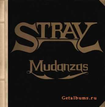 Stray -  Mudanzas (1973)