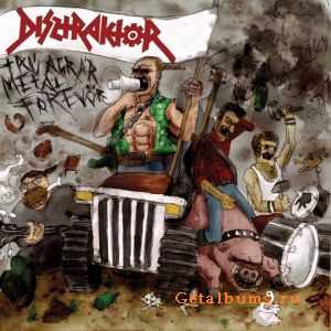 Disztraktor - Tr&#250; Agr&#225;r Met&#225;l Forev&#246;r (EP) (2009)