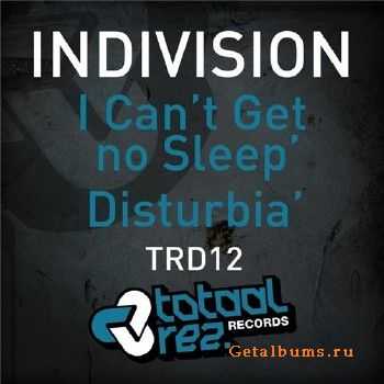 Indivision - I Can't Get No Sleep / Disturbia (2010)