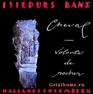 ISILDURS BANE - CHEVAL - VOLONTE DE ROCHER - 1989