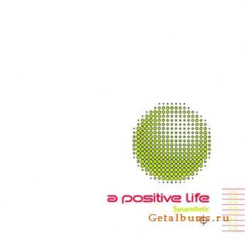 A Positive Life - Synaesthetic (1995)