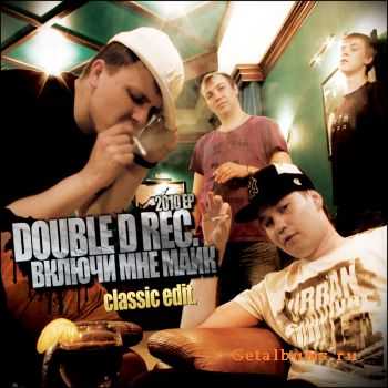 DOUBLE D REC. -    2010 EP