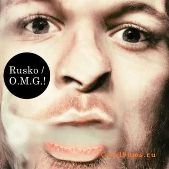 Rusko - O.M.G.! (2010)