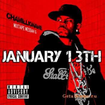 Chamillionaire - Mixtape Messiah 6 Chamillionaire - Mixtape Messiah 6