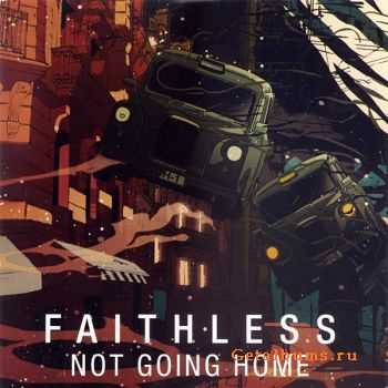 Faithless - Not Going Home [2010] [Single]
