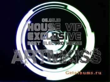 House Vip(06.05.10)