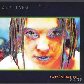 Zip Tang - Pank (2008)