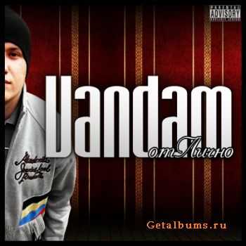 VanDam a.k.a. Dze -  (2010)