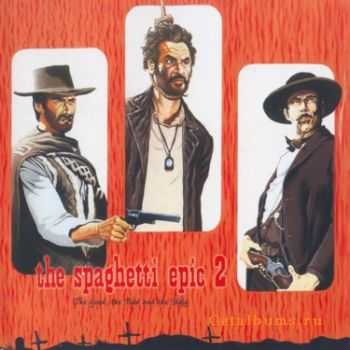 Colossus Projects: V/A - The Spaghetti Epic: The Good, the Bad and the Ugly (2004)