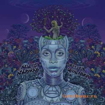 Erykah Badu - New Amerykah Part Two (Return Of The Ankh)