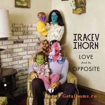 Tracey Thorn - Love & Its Opposite (2010)