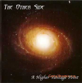 The Other Side - A Higher Vantage Point (2008)