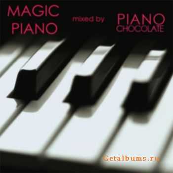 Magic Piano - Mixed by Pianochocolate (2010)