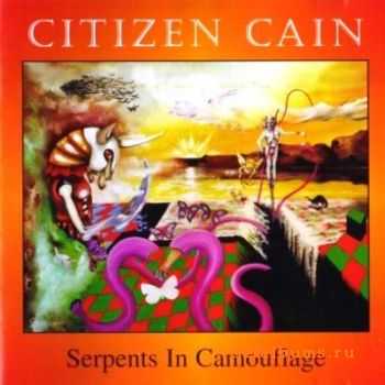 Citizen Cain - Serpents in Camouflage (1993)