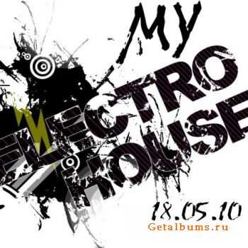 MY electro house 18.05.2010