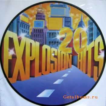 VARIOUS - 20 Explosion Hits (Lossless)  