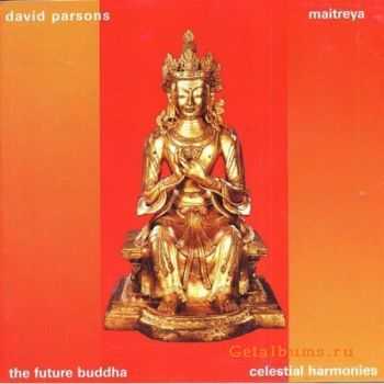 David Parsons - Maitreya - The Future Buddha (2002)