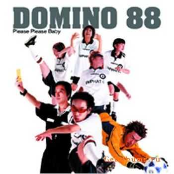  Domino 88 - 2  (2003-2004)