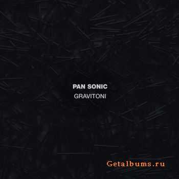 Pan Sonic - Gravitoni (2010)