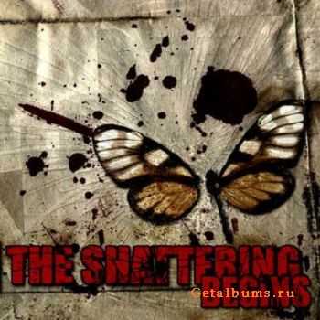 The Shattering - The Shattering Begins (2005)