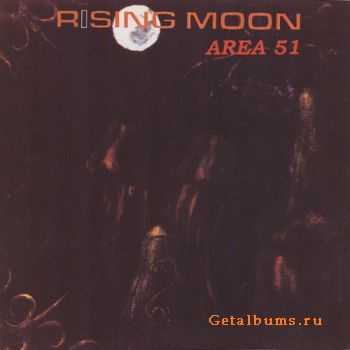 Rising Moon - Area 51 2000