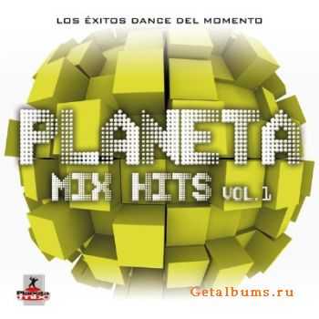 Planeta Mix Hits Vol 1 (2010)