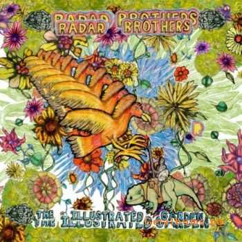 Radar Brothers - The Illustrated Garden (2010)