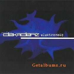 Dekadenz - Elektronoid (2005)