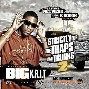 Cartune Netwerk & Ms Rivercity Present -Strictly For The Traps N Trunks Vol 2 (2010) Cartune Netwerk & Ms Rivercity Present -Strictly For The Traps N Trunks Vol 2 (2010)