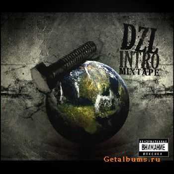 DZL - Intro [2010]