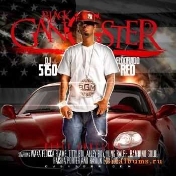 Eldorado Red - Black Gangster 2 (2010) Eldorado Red - Black Gangster 2 (2010)