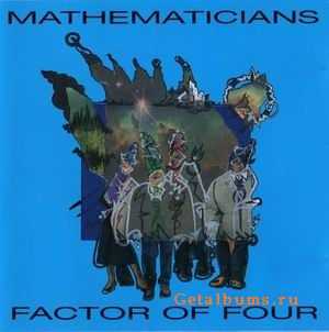 MATHEMATICIANS - FACTOR OF FOUR - 1996