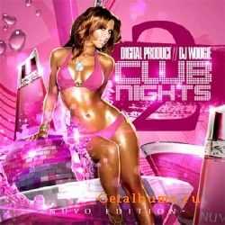 Club Nights vol.2 (Digital Product & DJ Woogie)2010