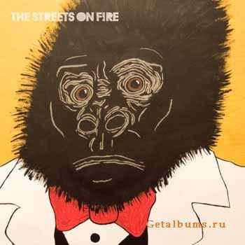 The Streets on Fire - This is Fancy (2010)