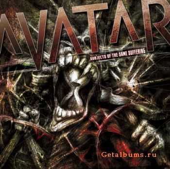 Avatar - Subjects of the Same Suffering