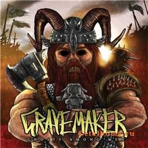 Grave Maker - Ghost Among Men (2010)