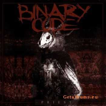 The Binary Code - Priest [ep] (2010)