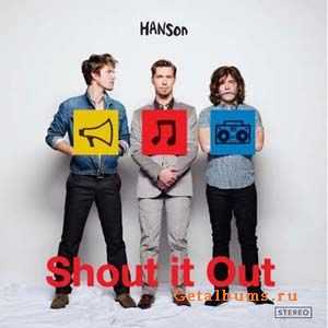 Hanson - Shout It Out (2010)