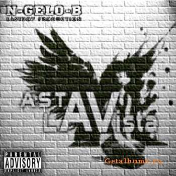 N-Gelo-B - Asta la Vista EP (2010) N-Gelo-B - Asta la Vista EP (2010)