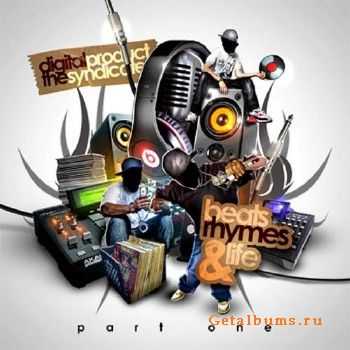 Digital Product & The Syndicate - Beats, Rhymes & Life (2010)