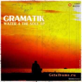 Gramatik - Water 4 The Soul EP (2009)