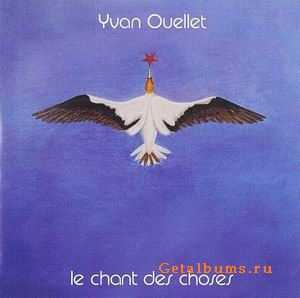 CONTRACTION - YVAN OUELLET - LE CHANT DES CHOSES - 1979 