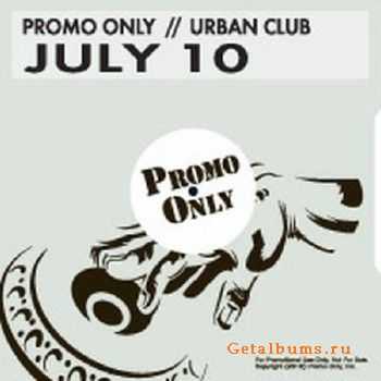 Promo Only Urban Club July 2010 Promo Only Urban Club July 2010